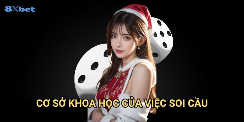 Soi cầu xóc đĩa 8xbet - Phương Pháp Dự Đoán Kết Quả Chính Xác 2 Cơ Sở Khoa Học Của Việc Soi Cầu