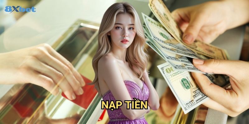 Nạp tiền 8xbet - Các Phương Thức Thanh Toán Nhanh Chóng Và An Toàn 1 Nạp tiền 8xbet - Các Phương Thức Thanh Toán Nhanh Chóng Và An Toàn