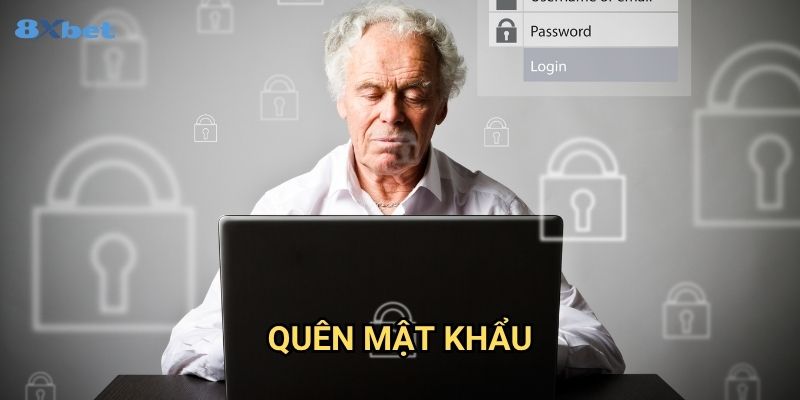 Quên mật khẩu 8xbet - Khôi Phục Truy Cập Tài Khoản Cá Cược Nhanh Chóng
