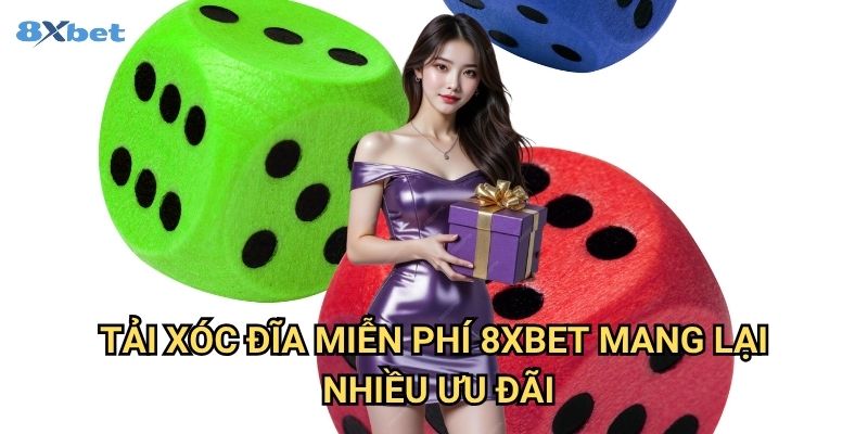 Tải Xóc Đĩa miễn phí 8xbet - Hướng Dẫn Cài Đặt Và Trải Nghiệm Không Tốn Phí 3 Tải Xóc Đĩa miễn phí 8xbet Mang Lại Nhiều Ưu Đãi