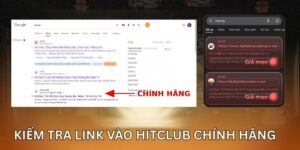 HITCLUB Phân Biệt Thật Giả Chính Xác Giúp Tránh Trang Lừa Đảo 1 1 1